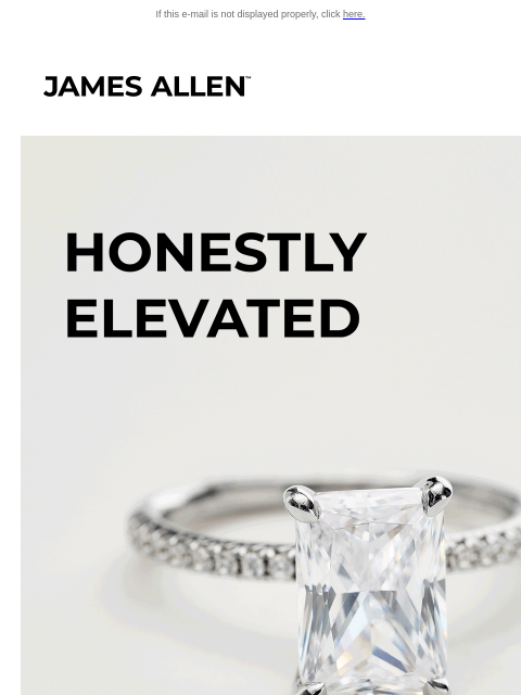 jamesallen newsletter: Honestly Elevated Engagement