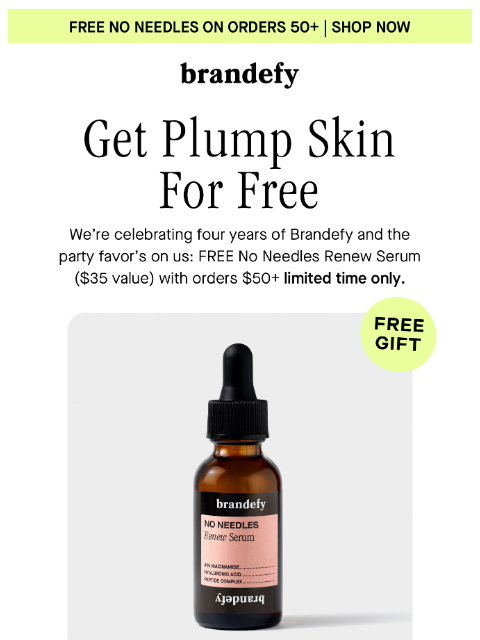 brandefyskin newsletter: Our birthday, your gift 🎁