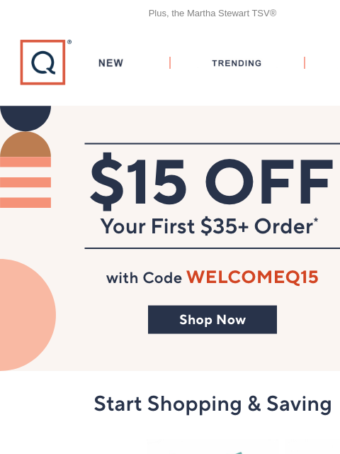 qvcemail newsletter: $15 Off Your First $35 Order