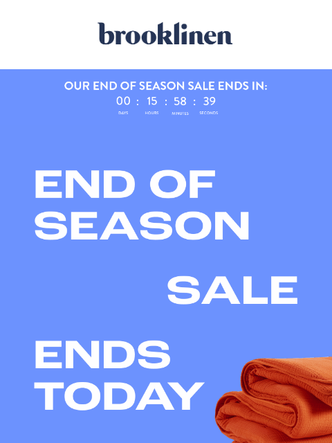 brooklinen newsletter: LAST CHANCE: UP TO 75% OFF