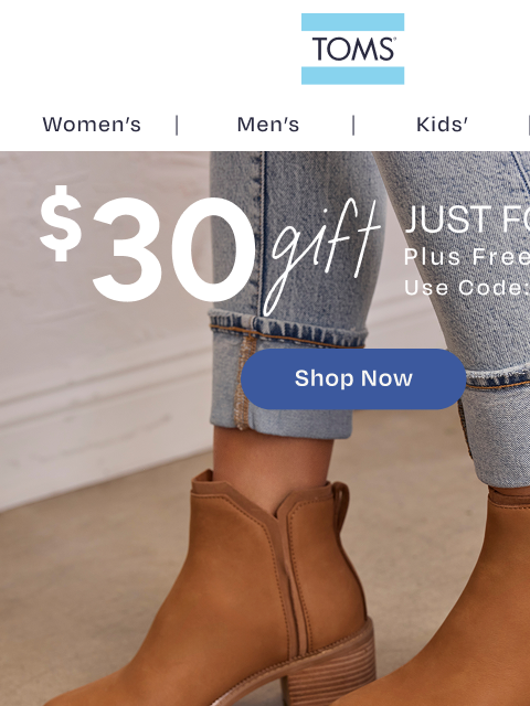 toms newsletter: Sweater Weather Time! Spend Your $30 Gift Now