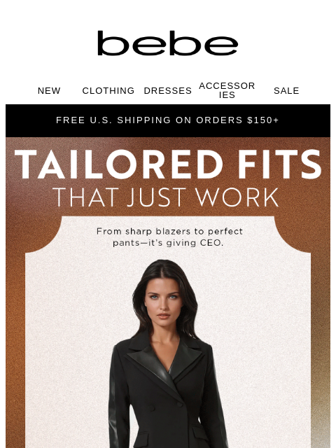 bebe newsletter: Your New Power Pieces >>> RIGHT THIS WAY