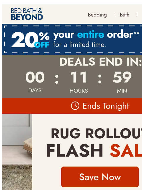 bedbathandbeyond newsletter: Ends Tonight: Rug Rollout Flash Sale