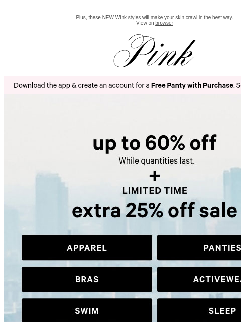 vspink newsletter: Last Day 🚨 60% Off + an EXTRA 25% Off