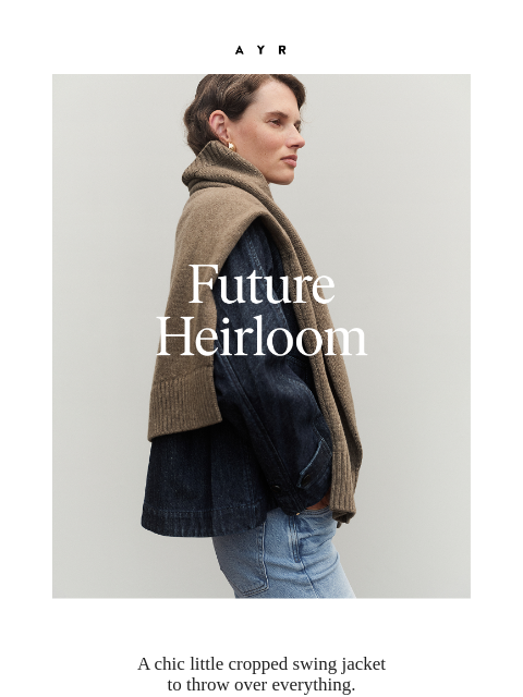 ayr newsletter: THIS NEW JACKET