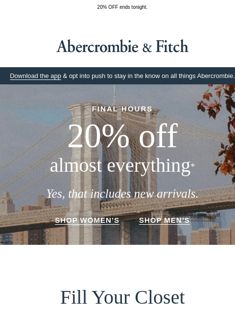 abercrombie newsletter: Almost over.