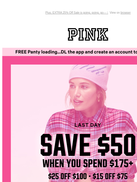 vspink newsletter: Don't Let Your $50 OFF Expire 😰