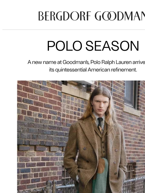 bergdorfgoodman newsletter: Just In: Polo Ralph Lauren