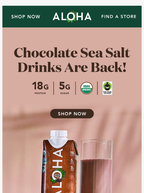 aloha newsletter: Chocolate Sea Salt Protein Drinks