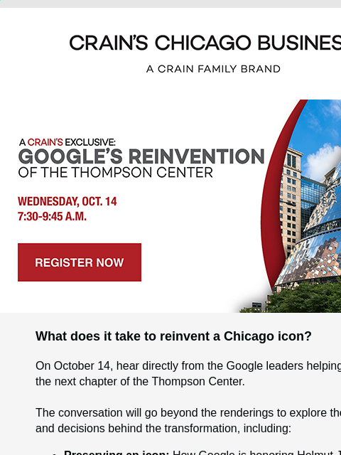 crainliveevents newsletter: What’s next for the Thompson Center?
