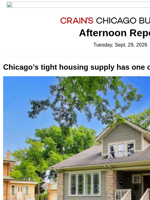 crainalerts newsletter: Home supply crunch drives prices higher