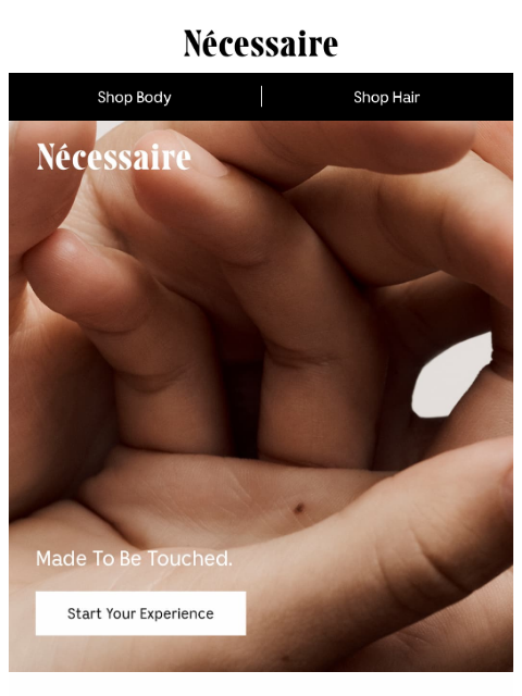 necessaire newsletter: Made To Be Touched