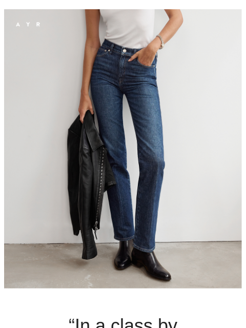 ayr newsletter: our most sophisticated jean