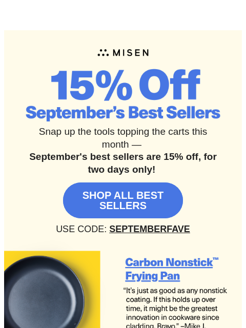 misen newsletter: 15% Off September Favorites Starts Now