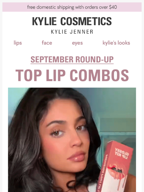 kyliecosmetics newsletter: the top 3 lip combos 💋