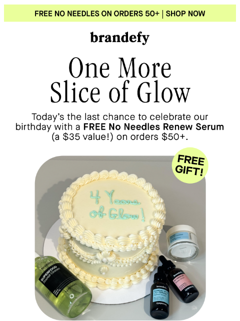 brandefyskin newsletter: OOPS! Missed the free gift?