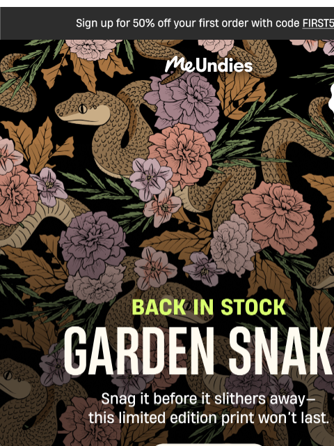 meundies newsletter: Back in Stock: Garden Snake