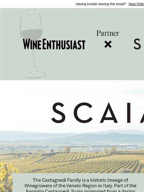 wineenthusiast newsletter: Discover Scaia Wines, Made for Sharing