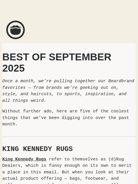beardbrand newsletter: Best of September 2025