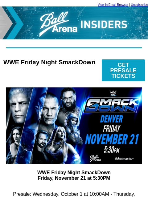 kroenkeentertainment newsletter: WWE SmackDown is coming to Ball Arena!