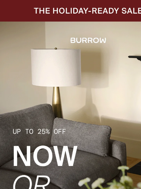 burrow newsletter: Up to 25% OFF Ends Tonight