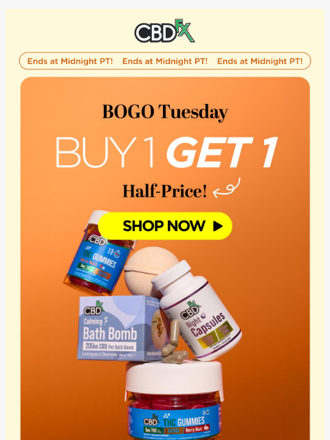 cbdfx newsletter: BOGO FOMO: Offer ends tonight!