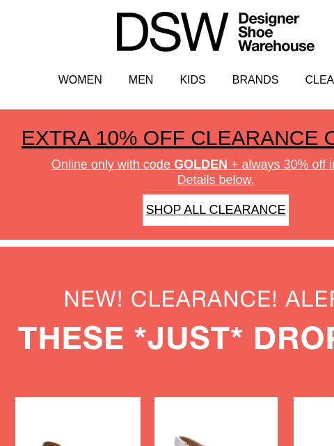 dsw newsletter: Don't miss out: Extra 10% off clearance
