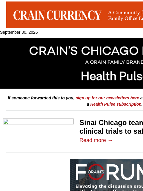 crainalerts newsletter: Sinai Chicago gets into clinical trials