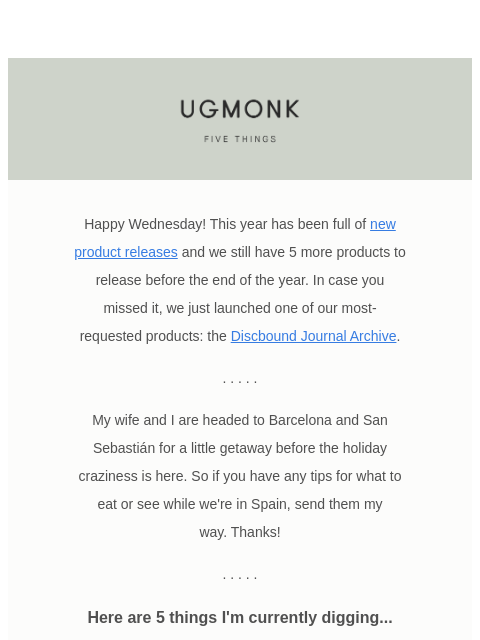 ugmonk newsletter: 5 things I'm digging – September edition