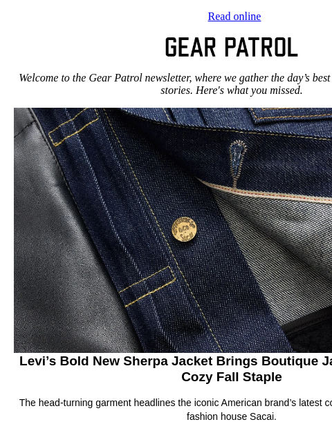 gearpatrol newsletter: Levi’s Latest Denim Jacket Brings Striking Style t...