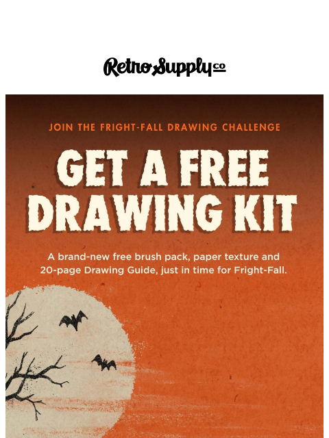 retrosupply newsletter: Join Fright-Fall, get a free drawing kit