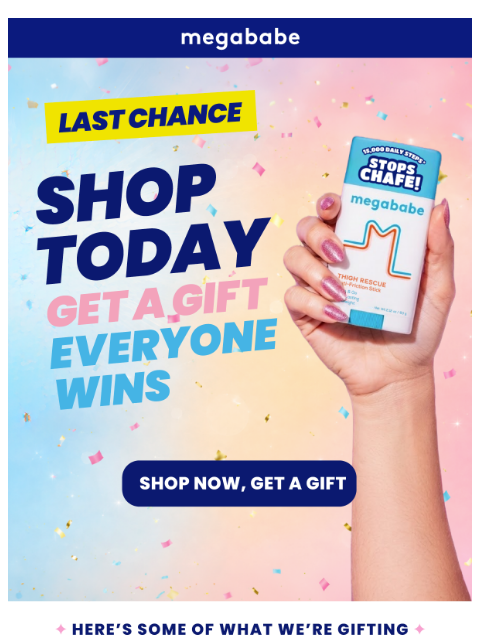 megababebeauty newsletter: Last chance for your gift!⏰
