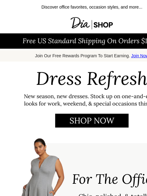 dia newsletter: Dresses for Work, Weekend, & Beyond​