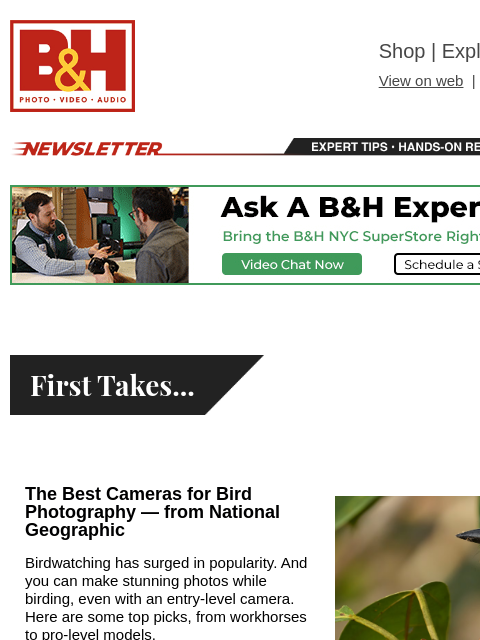 Free Shipping on most items B&H Shop | Explora | Used Dept View on web | Contact Us: 877-865-9088 Newsletter | Expert Tips | Hands-on Reviews | Buying Guides Newsletter | Expert Tips | Hands-on