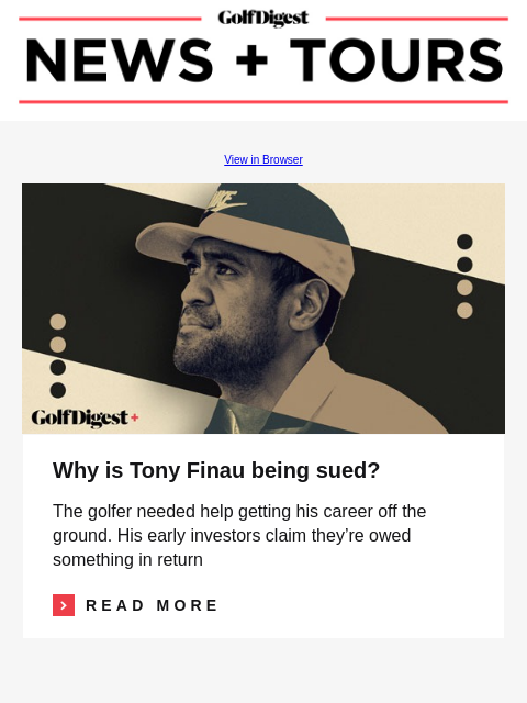 Understanding the legal claim at the heart of the Tony Finau lawsuit GolfDigest View in Browser Tony Finau Why is Tony Finau being sued? The golfer needed help getting his career off the ground. His