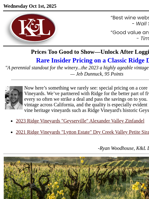 klwines newsletter: Insider's Pricing on Ridge: "A Picture-Perfect Ren...