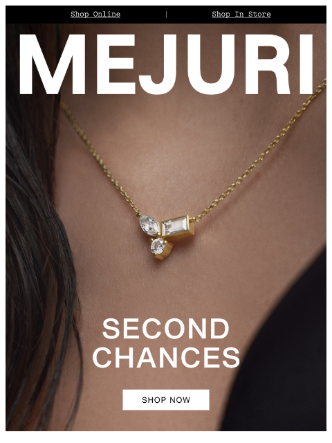 mejuri newsletter: Back for More
