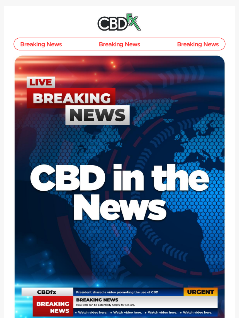 cbdfx newsletter: President shares video promoting CBD for seniors
