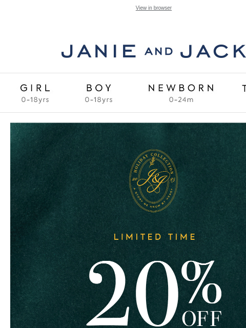 janieandjack newsletter: You get 20% off (almost) everything + free shippin...