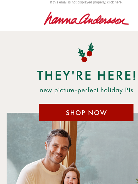 hannaandersson newsletter: ‘Tis The Season For The BEST. PAJAMAS. EVER.™