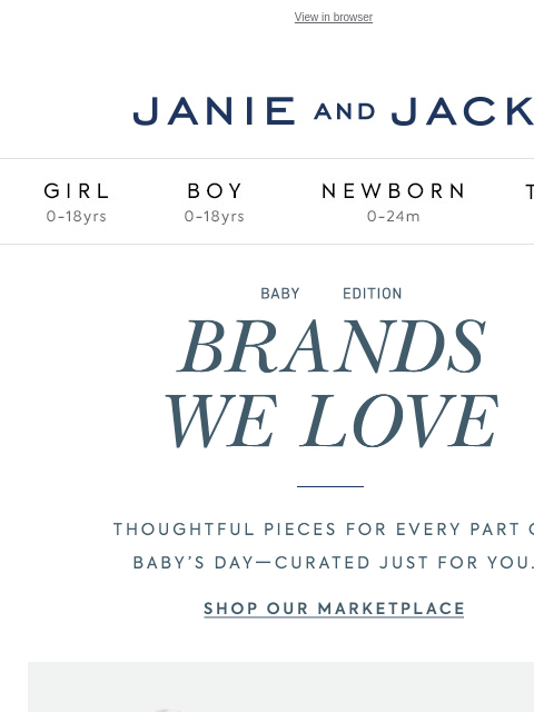 janieandjack newsletter: From the brands we love: thoughtful pieces for bab...