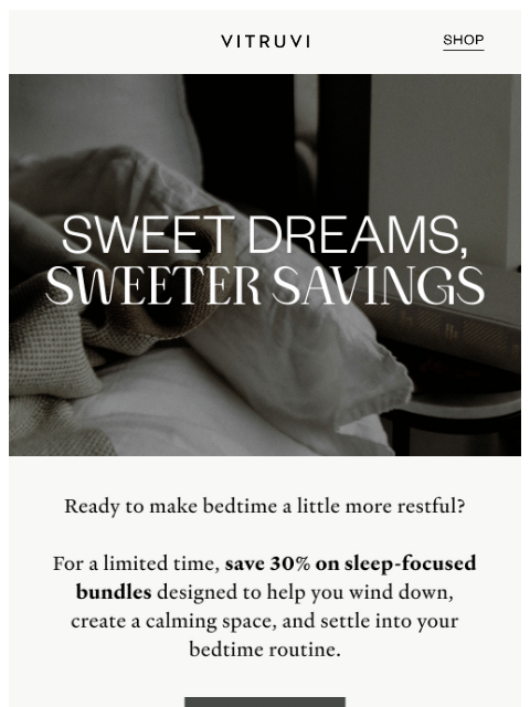 vitruvi newsletter: Sleep Easier and SAVE 30% 🌚
