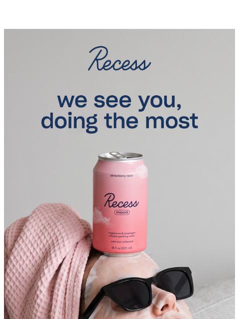 takearecess newsletter: permission to chill