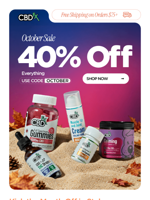 cbdfx newsletter: 40% OFF sitewide for October 🍂