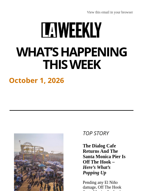 laweekly newsletter: What's Happening in LA This Week + The Horror Show