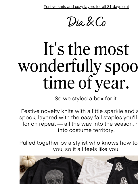 dia newsletter: October 1st. You know what that means.