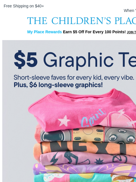 childrensplace newsletter: Graphic tees from $5?! 👀