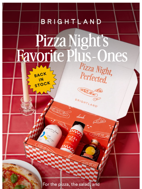 brightland newsletter: Back in Stock: The Pizza Night Set