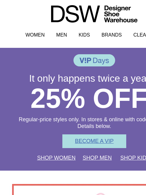 dsw newsletter: Start your holiday shopping NOW!