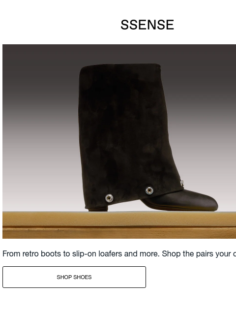 ssense newsletter: This Season’s Best Shoes 